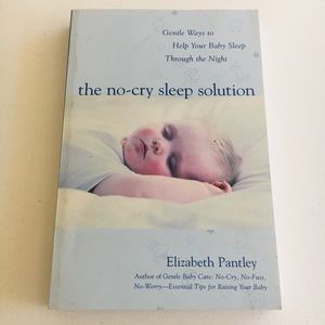 The No-Cry Sleep Solution by Elizabeth Pantley